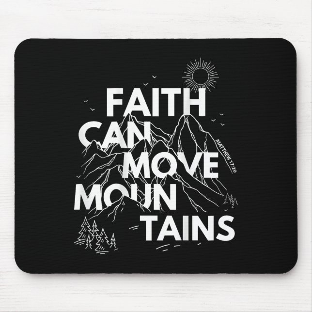 Faith Can Move Mountains Bible Verse Back Print Ch Mousepad (Vorne)