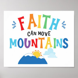 Faith Can Move Mountains Kinder Christliche Schrif Poster