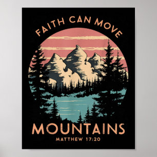 Faith Can Move Mountains Religious Christlich Camp Poster