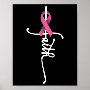 Faith Cross Warrior Survivor Pink Ribbon Brust Ca Poster
