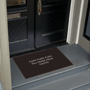 Faith Doormat  Fußmatte