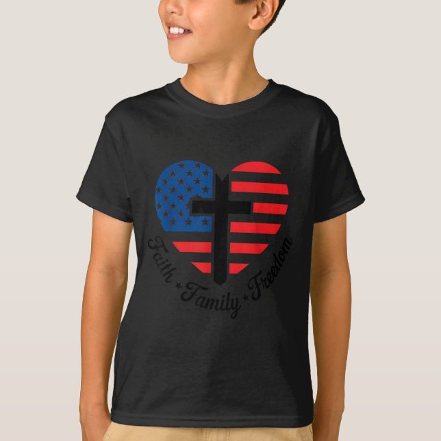 Faith Family Dom Usa Flag Cross Heart Patriotic Am T-Shirt (Vorderseite)