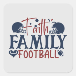 Faith Family Football art Quadratischer Aufkleber
