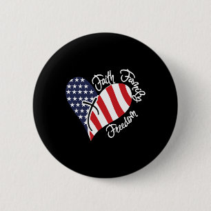 Faith Family Freedom Herzlich Christliches Patriot Button
