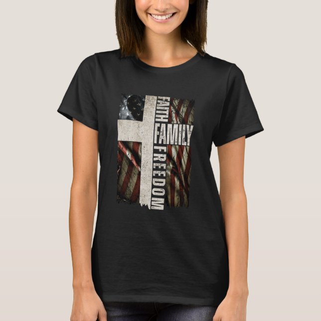 Faith Family Freedom - Patriotic Christian Vintage T-Shirt (Vorderseite)