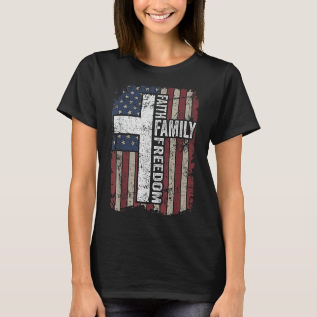 Faith Family Freedom Patriotic Christliche Vintag  T-Shirt (Vorderseite)