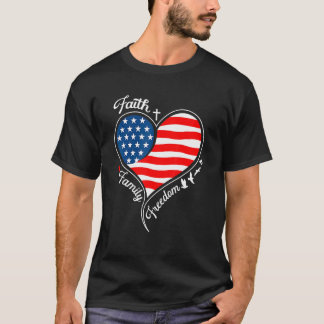 Faith Family Freedom Patriotic Cross Herz Amerika T-Shirt