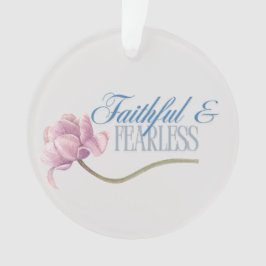 Faith & Fearless Typografy Design Throw Kissen Ornament