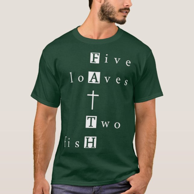 Faith Five Loaves and Two Fish XO4U Original T-Shirt (Vorderseite)