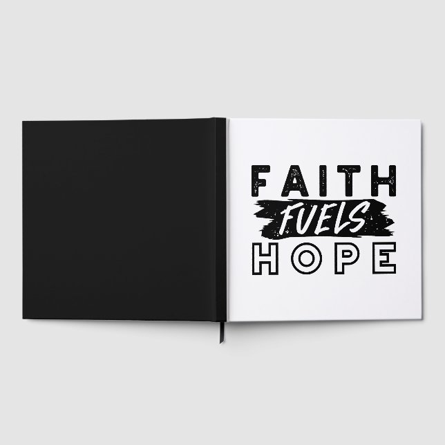 Faith Fuels Hope Quote – Uplifting Christian Art Gästebuch (Voll)