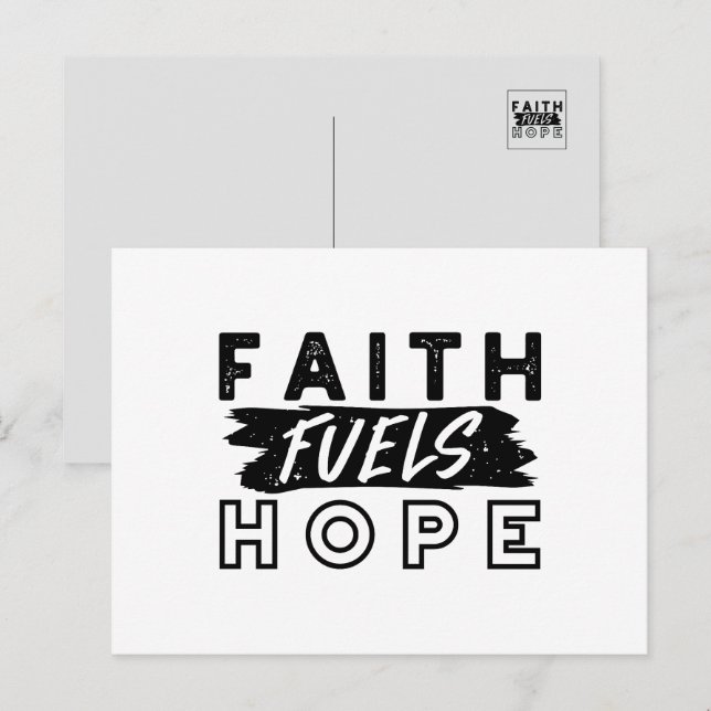 Faith Fuels Hope Quote – Uplifting Christian Art Postkarte (Vorne/Hinten)