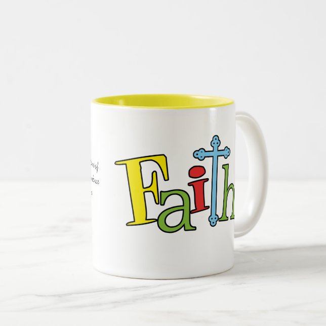 Faith Hebrews 11:1 Tasse (VorderseiteRechts)