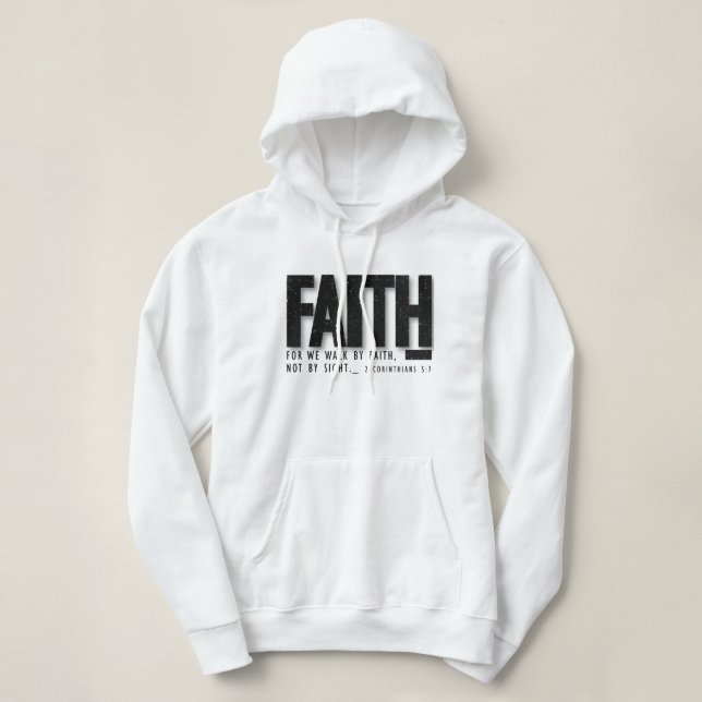 Faith Hoodie Christlich Sweatshirt mit Bibelverse (Design vorne)