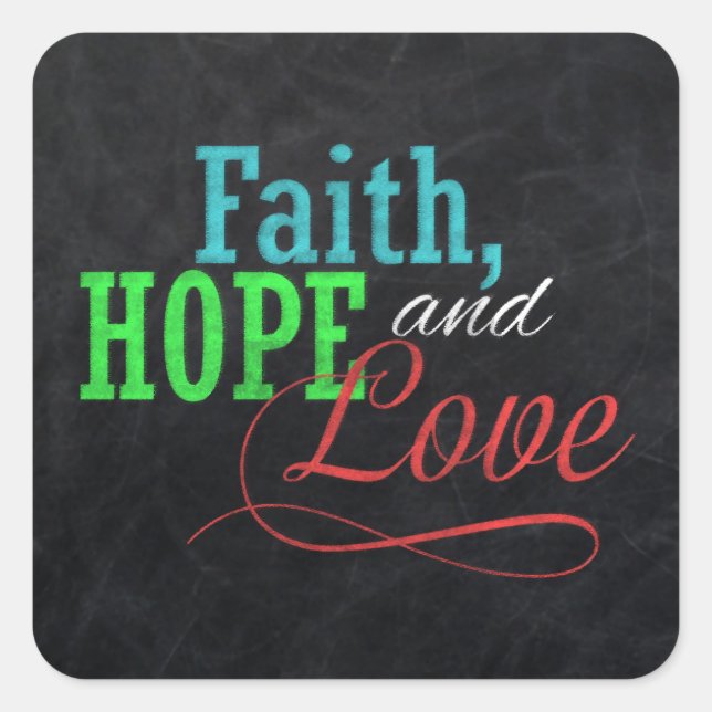Faith Hope and Liebe Chalkboard Weihnachten Christ Quadratischer Aufkleber (Vorderseite)
