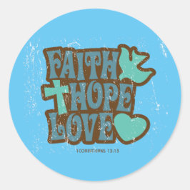 Faith Hope and Liebe Sticker