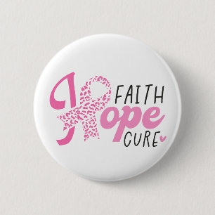 Faith Hope Cure Brustkrebs Pinkes Band Button
