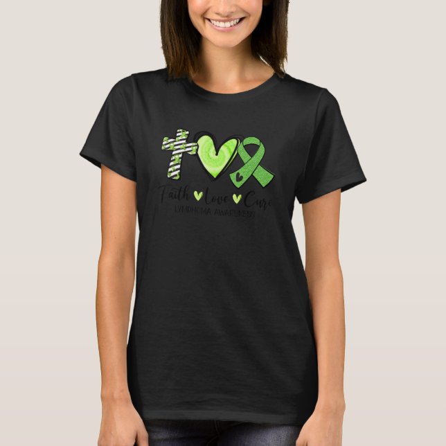 Faith Hope Cure Green Ribbon Lymphoma Bewusstsein T-Shirt (Vorderseite)