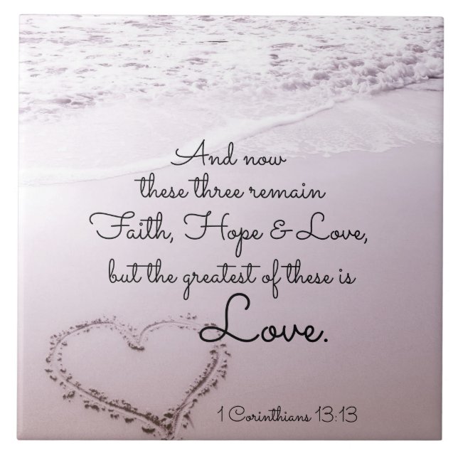Faith Hope Liebe, 1 Corinthians 13:13, Ocean Beach Fliese (Vorderseite)