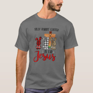 Faith Hope Liebe Alberne Kaninchen Ostern ist für T-Shirt