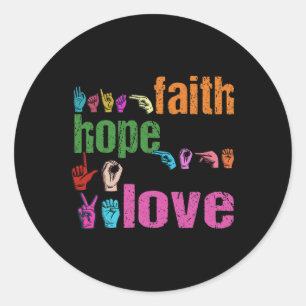 Faith Hope Liebe American Sign Language Christlich Runder Aufkleber