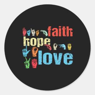 Faith Hope Liebe American Sign Language Christlich Runder Aufkleber