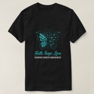 Faith Hope Liebe Aquamarin Butterfly Ovarian Cance T-Shirt