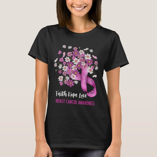 Faith Hope Liebe Brustkrebs-Bewusstsein Floral T-Shirt (Vorderseite)