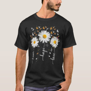 Faith Hope Liebe Butterfly Daisy Chirstian God Rel T-Shirt
