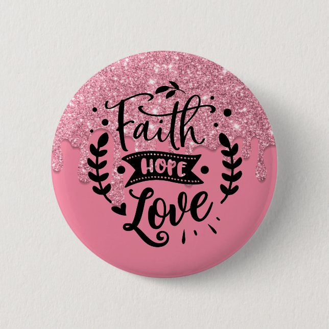 Faith Hope Liebe Button (Vorderseite)