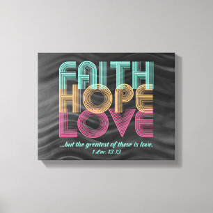 Faith Hope Liebe Christlich Bible Verse Retro Leinwanddruck