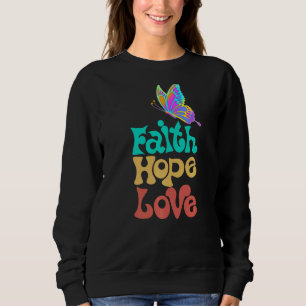 Faith Hope Liebe Christlich Faith Butterfly Women' Sweatshirt