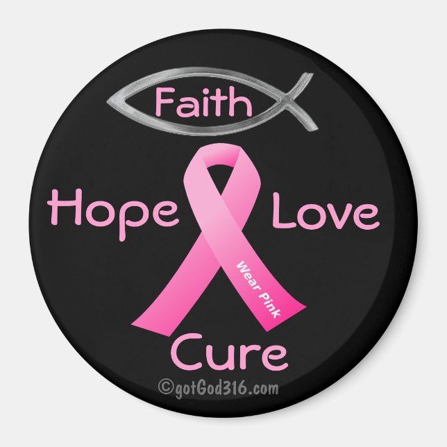 Faith Hope Liebe Cure gotGod316.com Pink Ribbon Magnet (Vorne)