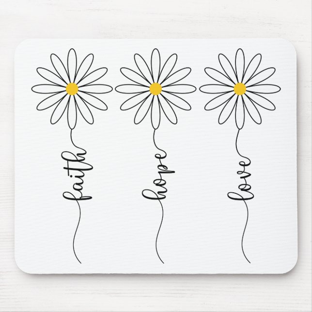 Faith Hope Liebe Daisies Mousepad (Vorne)