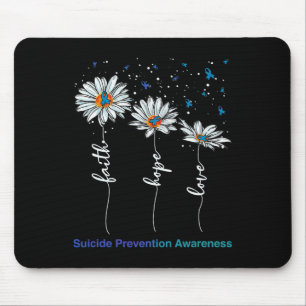 Faith Hope Liebe Daisy Suicide Prevention Awarenes Mousepad