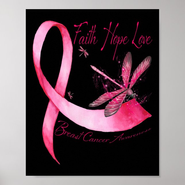 Faith Hope Liebe Dragonfly Pink Ribbon Brust Cance Poster (Vorne)