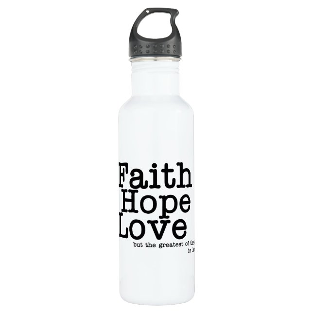 Faith Hope Liebe Flasche Trinkflasche (Vorderseite)
