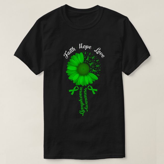 Faith Hope Liebe Green Lymphoma Cancer Awareness T-Shirt (Design vorne)