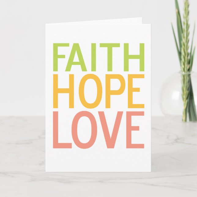 Faith Hope Liebe Grußkarte Einfaches Design Karte (Vorderseite)
