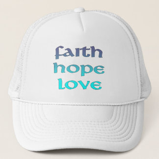 Faith Hope Liebe Hat Truckerkappe