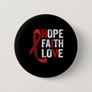 Faith Hope Liebe - HV World Aids Day Awareness Button