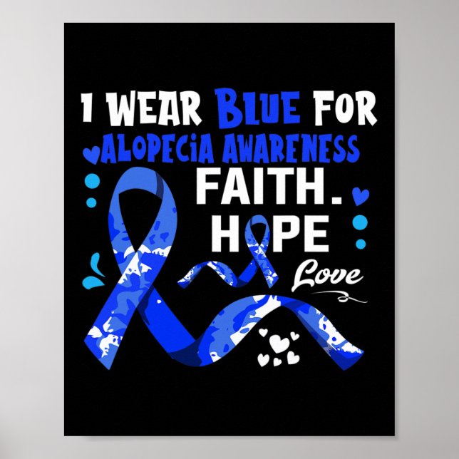 Faith Hope Liebe Ich trage Blau für Alopezie Bewus Poster (Vorne)