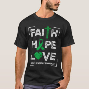 Faith Hope Liebe Kabuki-Syndrom Bewusstsein T-Shirt