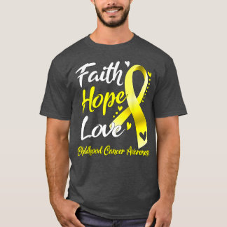 Faith Hope Liebe Kinderkrebsbewusstsein 1643 T-Shirt