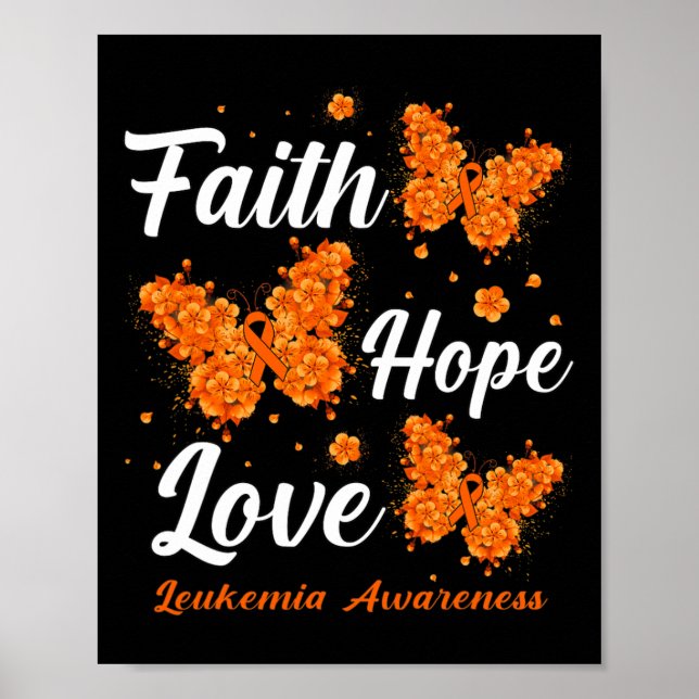 Faith Hope Liebe Leukemia Awareness Butterfly Poster (Vorne)