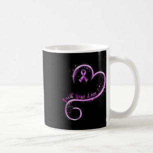 Faith Hope Liebe Lila Ribbon Überdosierung Bewusst Kaffeetasse