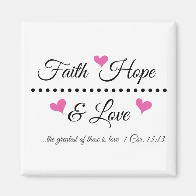 Faith Hope & Liebe Magnet (Vorne)