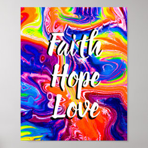 FAITH HOPE LIEBE mit farbigem Hintergrund Poster