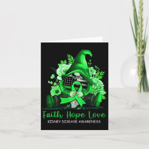 Faith Hope Liebe Nierenerkrankung Bewusstsein Gnom Karte