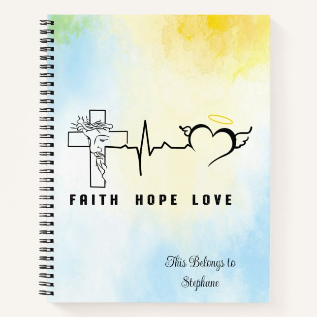 Faith Hope Liebe Notizbuch (Vorderseite)