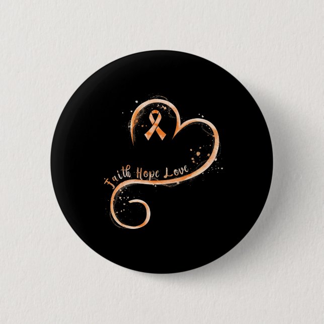 Faith Hope Liebe Orange Ribbon Leukemia Bewusstsei Button (Vorderseite)